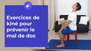 Exercices de kiné pour prévenir le mal de dos [upl. by Gujral557]