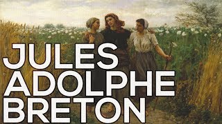 Jules Adolphe Breton A collection of 79 paintings HD [upl. by Spurgeon]