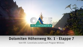 Dolomiten Höhenweg Nr 1  Etappe 7 [upl. by Isdnyl]