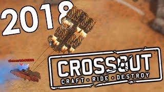 Best of Crossout 2018 Compilation [upl. by Bartosch]