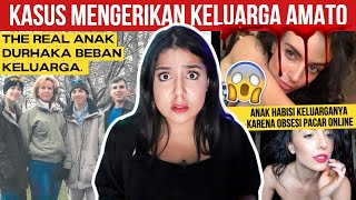 KASUS MENGERIKAN KELUARGA AMATO  NERROR [upl. by Alaik909]