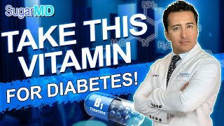 ThiamineBenfotiamine A Vitamin Every Diabetic Should Take [upl. by Sarah138]