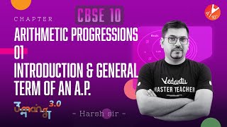 Arithmetic Progressions L1 Introduction amp General Term of an AP CBSE 10 Math Chapter 5  Vedantu [upl. by Ittocs]