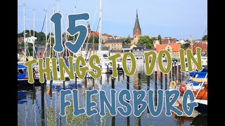 Top 15 Things To Do In Flensburg Germany [upl. by Elitnahc37]