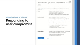 Detect and respond to compromise in Microsoft Defender for Office 365 [upl. by Acus]