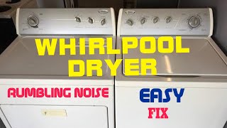 🌎 Whirlpool Dryer — Making Rumbling Noise — How To FIX [upl. by Nagaet]