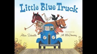 Little Blue Truck Read Aloud for Story Time KidsBooksReadAloud StoryTime [upl. by Moishe372]