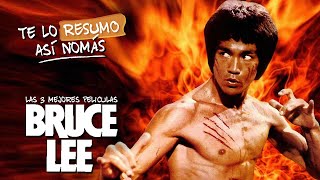 Las 3 Mejores Peliculas De Bruce Lee  TeLoResumo [upl. by Gerda]