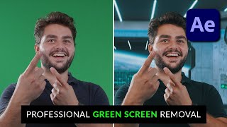 How To Green Screen Removal Like A Pro in After Effects Tutorial [upl. by Clay]