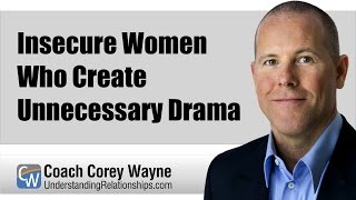 Insecure Women Who Create Unnecessary Drama [upl. by Kraus]