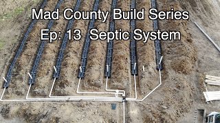 Installing a Septic System Ep13 [upl. by Avika]