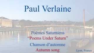 French Poem  Chanson dAutomne by Paul Verlaine  Slow and Fast Reading [upl. by Teilo]