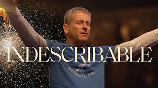 Indescribable  Pastor Louie Giglio [upl. by Audres]