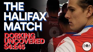 The Halifax Match  Dorking Uncovered S4E45 [upl. by Eleira547]