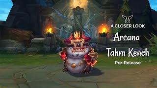 Arcana Tahm Kench Epic Skin PreRelease [upl. by Ayadahs]