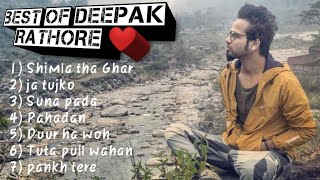 Best of Deepak rathore 🔥  new songs  Deepak rathore project [upl. by Kyne]