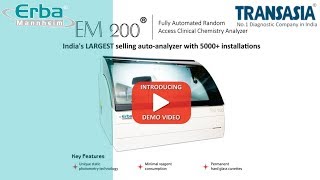 EM 200 Fully Automated Clinical Chemistry Analyzer from Transasia BioMedicals [upl. by Attah]