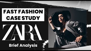 Zara Fast Fashion Case study  Brief Analysis [upl. by Winthrop]