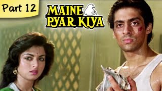 Maine Pyar Kiya Full Movie HD  Part 1213  Salman Khan  Superhit Romantic Hindi Movies [upl. by Atiuqcir]