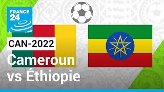 CAN2022  Le Cameroun veut confirmer contre lÉthiopie • FRANCE 24 [upl. by Ybbob]