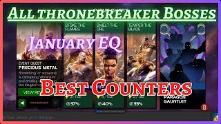 MCOC  All Thronebreaker Bosses Solo  PRECIOUS METAL  January 2025 [upl. by Ondine]