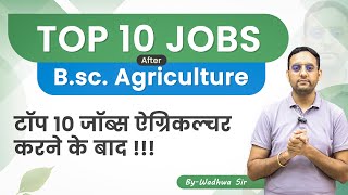 TOP10 JOBS after BSc Agriculture  Career after graduation in Agriculture [upl. by Kerman]