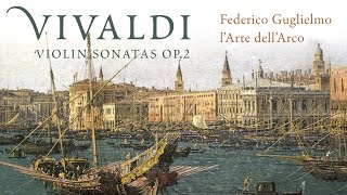 Vivaldi Complete Violin Sonatas Op 2 [upl. by Annel]