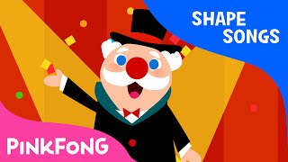 Shape Circus  Shape Songs  PINKFONG Songs [upl. by Pass]