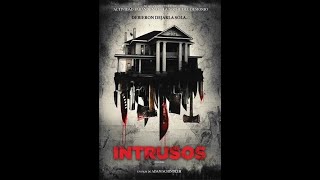 Intrusos película completa en español 2015 [upl. by Drallim]