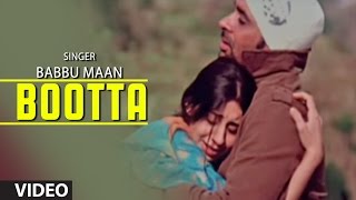 Babbu Maan  quotBoottaquot Full Video Song  Rabb Ne Banaiyan Jodiean [upl. by Katheryn]