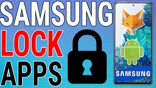 How To Lock Apps With Passcode On Samsung Galaxy Devices [upl. by Chang]