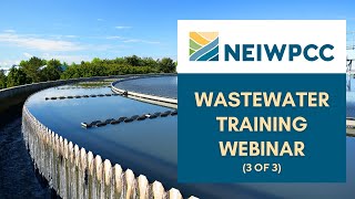 Wastewater Training 3 of 3 [upl. by Ahsad]