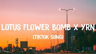 Lotus Flower Bomb x Yrn quotAhh ahh aaa eee oohquot TikTok Song [upl. by Sert]