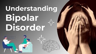 Understanding Bipolar Disorder [upl. by Deery447]