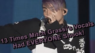 13 Times Mitch Grassis Vocals Had EVERYONE Shook [upl. by Walling262]