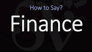 How to Pronounce Finance 3 WAYS British amp American English Pronunciation [upl. by Busey]