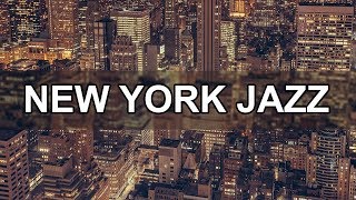 New York Jazz Music 10 Hours  Relax Jazz Bar Classics [upl. by Derron]