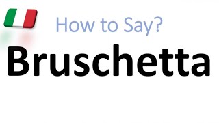 How to Pronounce Bruschetta CORRECTLY And WHY [upl. by Eynahpets]