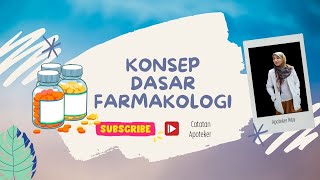 Konsep dasar Farmakologi I Catatan Apoteker [upl. by Eart]