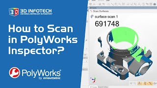 How to Scan in PolyWorks Inspector [upl. by Adialeda658]