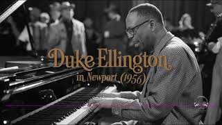 Duke Ellington At Newport Jazz Festival 1956  Part I [upl. by Busch]