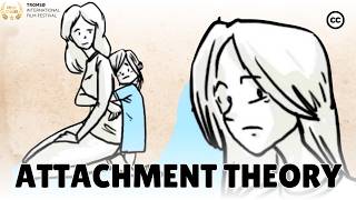 The Attachment Theory How Childhood Affects Life [upl. by Ecirehs164]