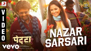 Nazar Sarsari Full Video  Petta HindiRajnikanthDarshan RavalAnirudh Ravichander [upl. by Joanne378]