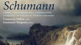 Schumann Cello Transcriptions [upl. by Yevrah]