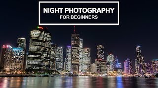 NIGHT PHOTOGRAPHY for beginners  Tips and camera settings explained [upl. by Li]