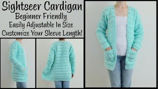 The Sightseer Cardigan  Easy Crochet Cardigan  Beginner Friendly  Crochet Sweater Tutorial [upl. by Garrity]