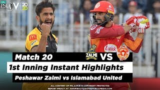 Peshawar Zalmi vs Islamabad United  1st Inning Highlights  Match 20  7 March 2020  HBL PSL 2020 [upl. by Harrie]