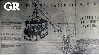 El Teleférico del Cerro de la Silla a 60 años de la tragedia  Monterrey [upl. by Gnoz]