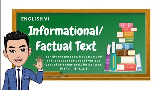 English 6 InformationalFactual Text [upl. by Semele]