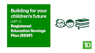 Building for your Childrens Future with a Registered Education Savings Plan RESP [upl. by Ittam]